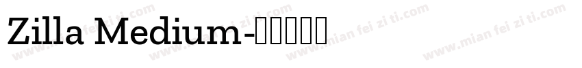 Zilla Medium字体转换